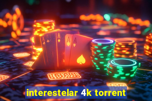 interestelar 4k torrent